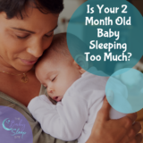 Why 2 Month Olds Sleep a Lot or Too Much